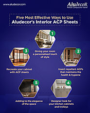 Five Most Effective Ways To Use Aludecor's Interior ACP Sheet