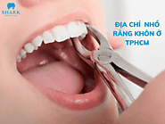 Top 12 địa chỉ nhổ răng khôn ở TPHCM uy tín và an toàn