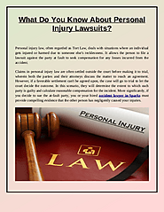 What Do You Know About Personal Injury Lawsuits?