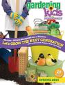 Gardening With Kids Home & Family Spring 2014