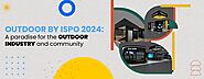 OutDoor by ISPO 2024 | Show Info - Expo Stand Services