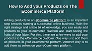 How to Add your Products on The ECommerce Platform