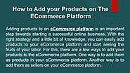 How to Add your Products on The ECommerce Platform