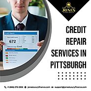 If You Want a Good Life, Contact the Best Credit Repair Services in Pittsburgh