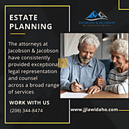Estate Planning | Jacobson & Jacobson | Boise, Idaho