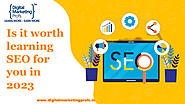 Is it worth learning SEO for you in 2023 | edocr