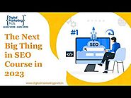 The Next Big Thing in SEO Course - 2023 | YouTube