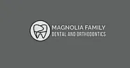 Dentist Magnolia, TX | Dentist Near Me | Local Dentist | Dentist Office Near Me | Magnolia Family Dental And Orthodon...