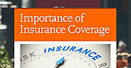 Importance of Insurance Coverage | Smore Newsletters