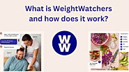 What is Weight Watchers and how does it work
