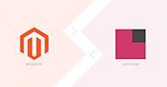 How To Integrate Magento With SuiteCRM