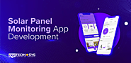 Solar Panel Monitoring App Development- Complete Guide