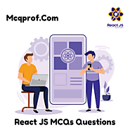 Top 50+ React JS MCQ interview questions - McqProf