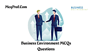 Business Environment MCQ Questions With Answers