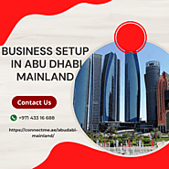 Business Setup in Abu Dhabi Mainland