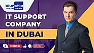 IT Support Company in Dubai | Bluechip Computer System