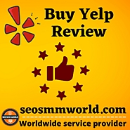 Website at https://seosmmworld.com/product/buy-yelp-review/