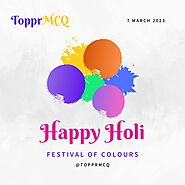 Happy Holi; TopprMCQ