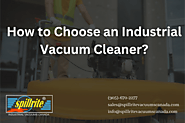 How to Choose an Industrial Vacuum Cleaner?