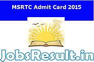MSRTC Admit Card 2015 Jr. Assistant Exam Date Hall Ticket