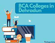BCA Colleges in Dehradun