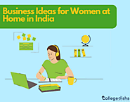 Business Ideas for Women at Home in India