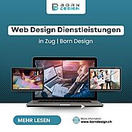 Erstklassige Web Design Dienstleistungen in Zug | Born Design