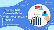Technical SEO Course in Delhi Website Optimization Training.pptx | slideserve