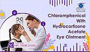 Chloramphenicol With Hydrocortisone Acetate Eye Ointment