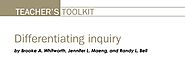 Differentiating Inquiry by Brooke A. Whitworth, Jennifer L. Maeng, and Randy L. Bell. Science Scope 37.2 (Oct 2013): ...