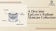Gluten-Free and Glowing: A Dive into EpiLynx's Radiant Skincare Collection