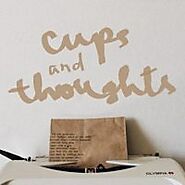 Cups and Thoughts