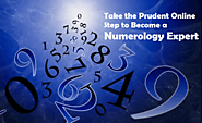 Take the Prudent Online Step to Become a Numerology Expert