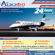 Aeromed Air Ambulance Services in Siliguri - 24 Hours Deliver Quality-Based Medical Solutions