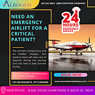 Aeromed Air Ambulance Services In Aurangabad - Avail All The Medical Advantages Now