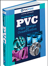 Fifth Edition Handbook of PVC Pipe Design and Construction