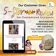 Destination Weddings and Mr. Coconut: The Perfect Match for Your Big Day!