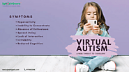 Virtual Autism: A New Threat to Toddlers