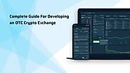 OTC Crypto Exchange Development Company | Zab Technologies