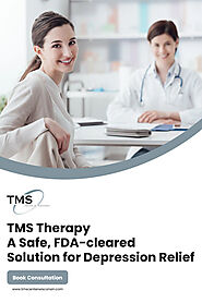 TMS Therapy: A Safe, FDA-Cleared Solution for Depression Relief