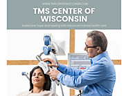 TMS Center of Wisconsin: Innovative Mental Health Treatment