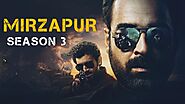Mirzapur Season 3 Release Date - Cast, Story and More - Local Nuggets