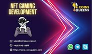 NFT Gaming Development - CoinsQueens