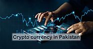 How to invest in Cryptocurrency in Pakistan?