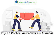 Top 15 Packers and Movers in Mumbai: A Comprehensive List for Hassle-free Relocation