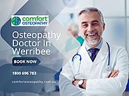 Healing Hands: How Osteopathy Doctor In Werribee Can Help Improve Your Health | by Comfort Osteopathy