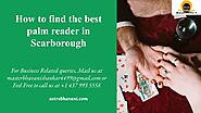 How to find the best palm reader in Scarborough