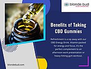 Benefits of Taking CBD Gummies