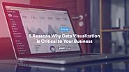Data Visualization Is Critical to Your Business — Here Are 5 Reasons Why | Grepsr
