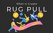 What Is a Rug Pull in Crypto? Explained - Today Pak Web